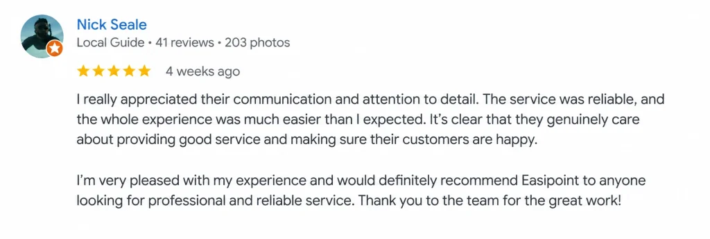 Nick Seale Google Review for Easipoint